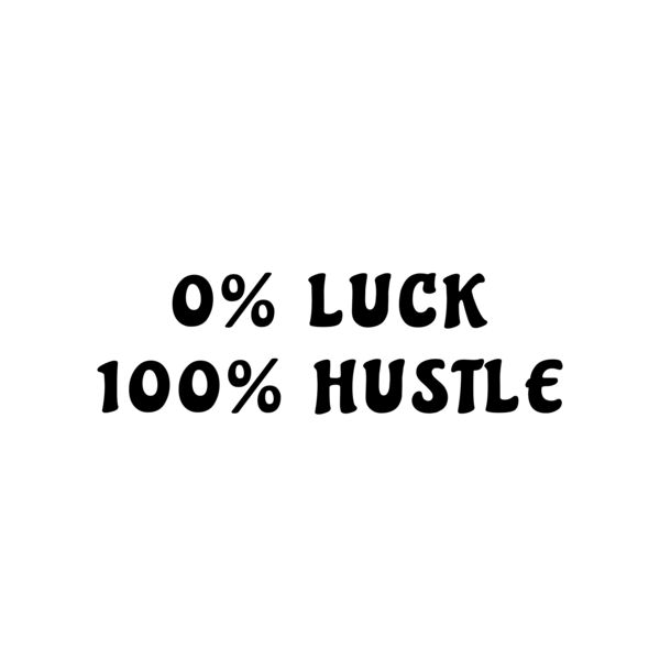 Luck & Hustle Thumbnail